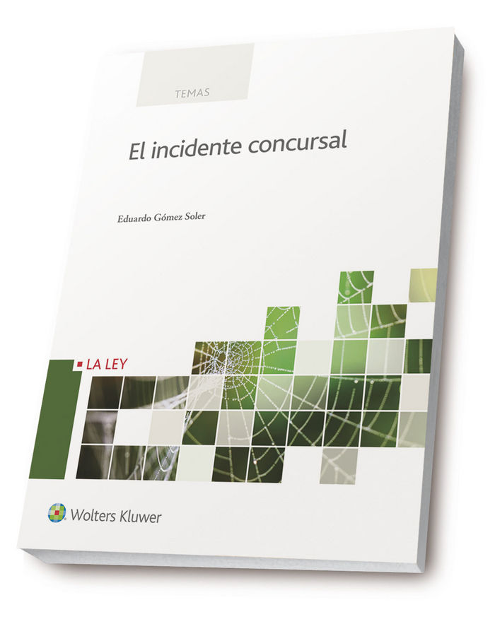 Carte El incidente concursal 