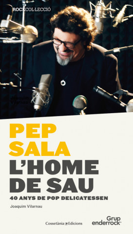 Livre Pep Sala. L'home de Sau PEP SALA