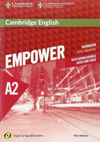 Kniha Cambridge English Empower for Spanish Speakers A2 Workbook with Answers, with Downloadable Audio and Video 