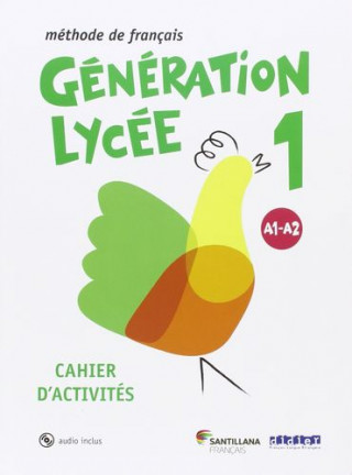 Kniha GENERATION LYCEE A1/A2 CAHIER+CD 