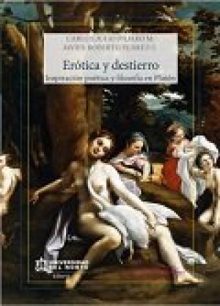 Knjiga Erótica y destierro CARLOS JULIO PAJARO Y JAVIER R. SUAREZ