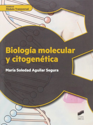 Kniha BIOLOGIA MOLECULAR Y CITOGENETICA 