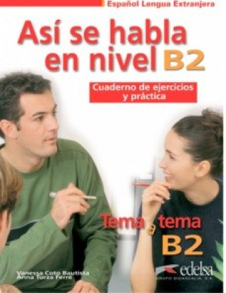 Книга Tema a tema - Curso de conversacion Vanessa Coto Bautista