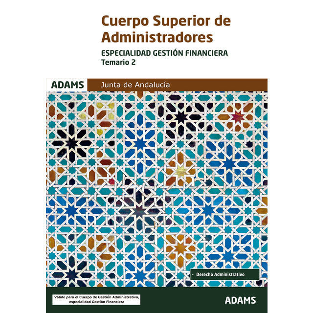 Könyv Cuerpo Superior de la Junta de Andalucía Gestión Financiera. Temario, volumen 2 
