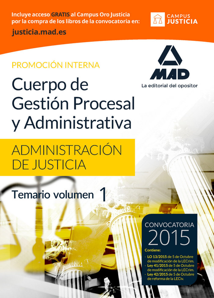Carte Cuerpo de Gestión Procesal y Administrativa de la Administración de Justicia. Promoción Interna. Temario, volumen 1 