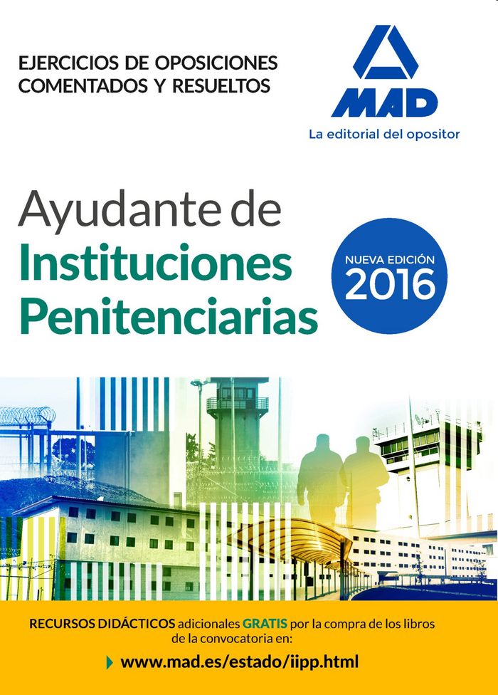 Kniha Ayudantes de instituciones penitenciarias. Ejercicios de oposiciones comentados y resueltos 