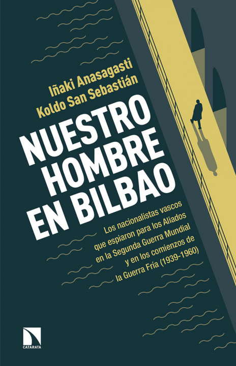 Buch Nuestro hombre en Bilbao 