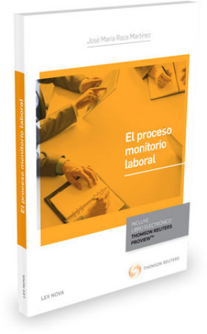 Könyv El proceso monitorio laboral (Papel + e-book) 