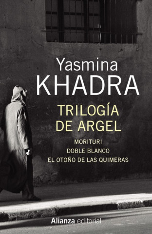 Carte Trilogía de Argel YASMINA KHADRA