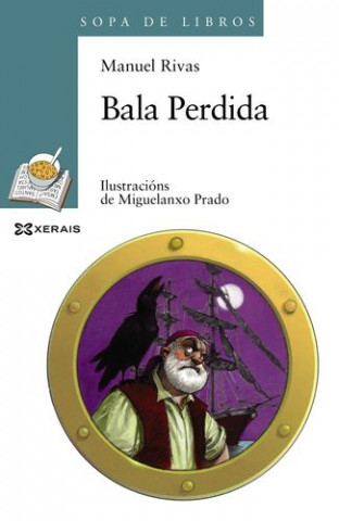 Kniha Bala Perdida MANUEL RIVAS