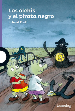 Könyv Los Olchis y el pirata negro ERHARD DIETL