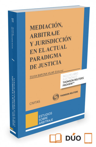 Книга Mediación, arbitraje y jurisdicción en el actual paradigma de justicia 