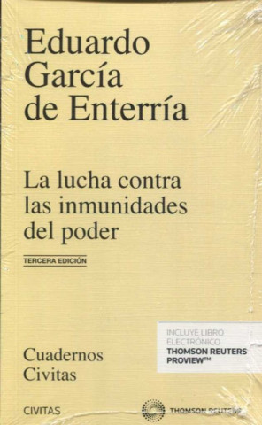 Kniha LUCHA CONTRA LAS INMUNIDADES DEL PODER EN EL DERECHO ADMINISTRATI EDUARDO GARCIA DE ENTERRIA