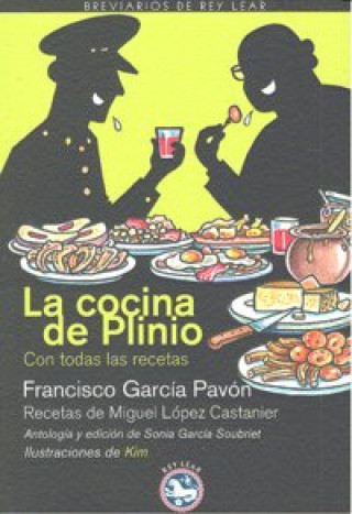 Книга La cocina de Plinio : con todas las recetas Francisco García Pavón