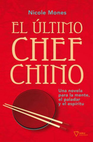 Könyv El último chef chino Nicole Mones