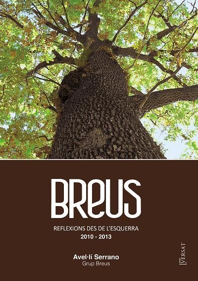 Livre Breus : reflexions des de l'esquerra 1 Avel·lí Serrano Moreno