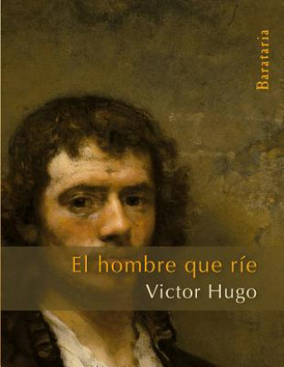 Könyv El hombre que rie Victor Hugo