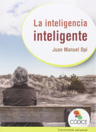 Kniha La inteligencia inteligente JUAN MANUEL OPI LECINA