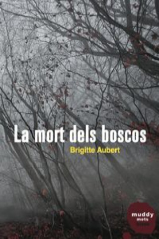 Könyv La mort dels boscos 