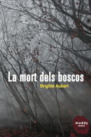 Libro La mort dels boscos 