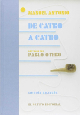 Könyv De catro a catro: follas sin data dun diario d'abordo MANUEL ANTONIO