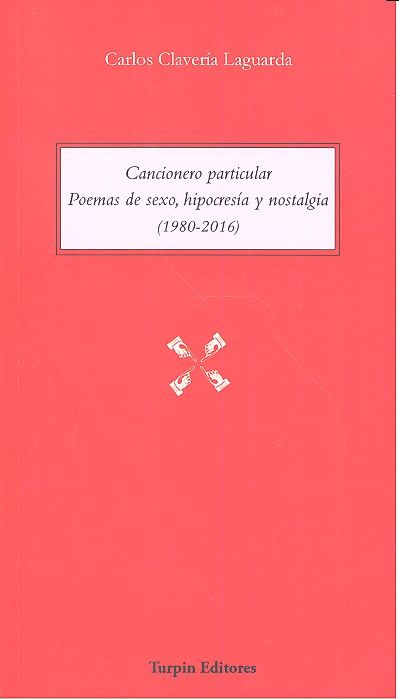 Книга Cancionero particular. Poemas de sexo, hipocresía y nostalgia (1980-2016) 