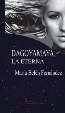Книга DAGOYAMA, LA ETERNA 