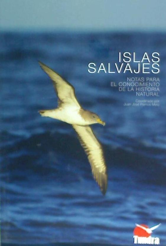 Carte Islas salvajes : notas para el conocimiento de la historia natural 