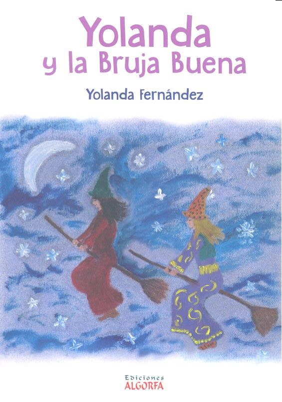 Könyv Yolanda y la bruja buena 