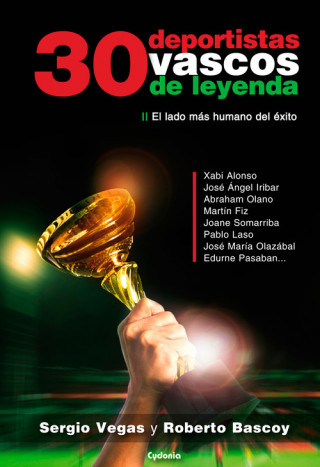 Knjiga 30 DEPORTISTAS VASCOS DE LEYENDA 