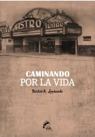 Livre CAMINANDO POR LA VIDA 