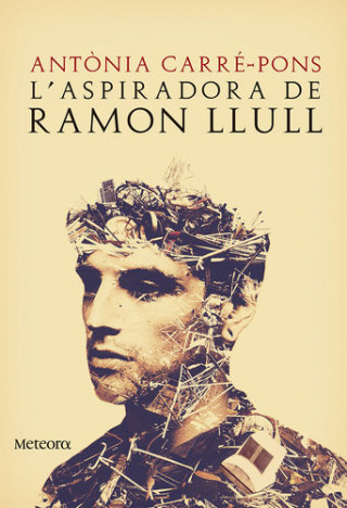 Könyv L'aspiradora de Ramon Llull ANTONIA CARRE-PONS