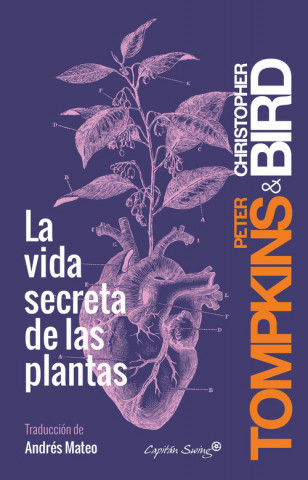 Kniha La vida secreta de las plantas PETER TOMPKINS