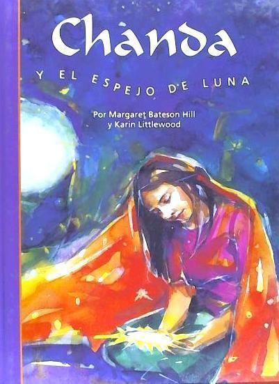 Book Chanda y el espejo de luna Margaret Bateson-Hill