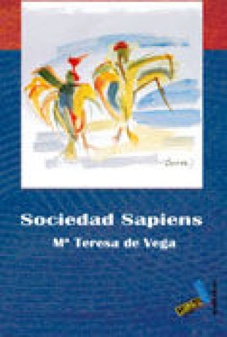 Knjiga Sociedad sapiens Teresa de Vega González