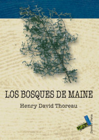 Kniha Los bosques de Maine Henry David Thoreau