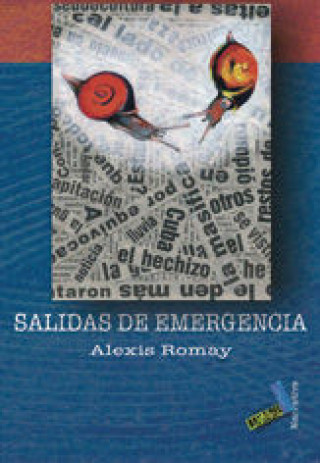 Kniha Salidas de emergencia Alexis Romay