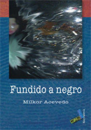 Carte Fundido a negro Milkor Acevedo Martínez