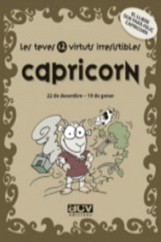 Carte Les teves 12 virtuts irresistibles : capricorn Laia Rosés Collado