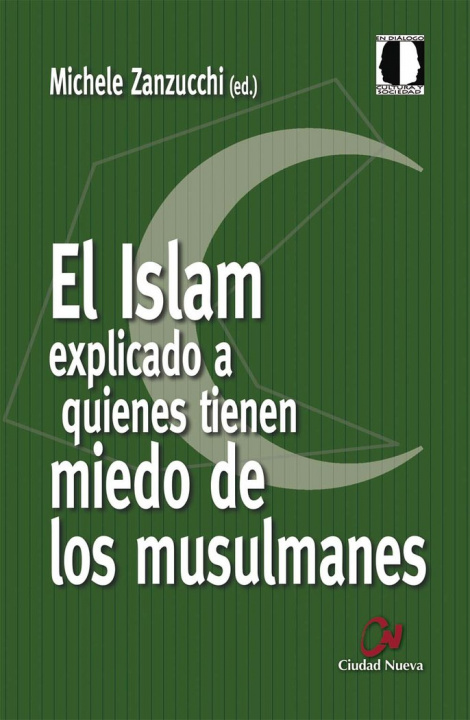 Książka El Islam explicado a quienes tienen miedo de los musulmanes 