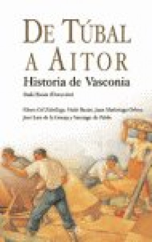 Kniha De Túbal a Aitor : historia de Vasconia 