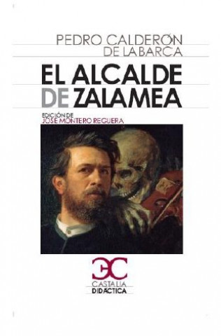 Kniha EL ALCALDE DE ZALAMEA PEDRO CALDERON DE LA BARCA