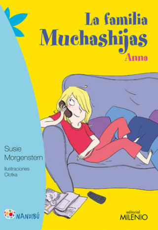 Книга La familia Muchashijas. Anna SUSIE MORGENSTERN