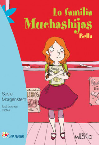 Kniha La familia Muchashijas. Bella SUSIE MORGENSTERN