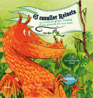 Kniha El cavaller Reineta: un conte de gran volada d'una granota de curta alçada ANNA KEMP