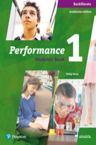 Carte Performance, 1 Bachillerato. Student's book pack 