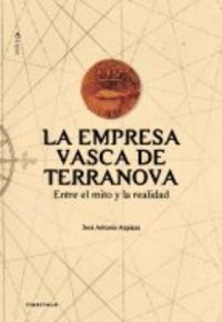 Carte La empresa vasca de Terranova José Antonio Azpiazu