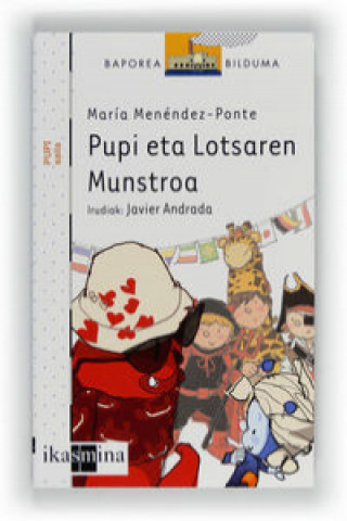 Könyv Pupi 6. Pupi eta lotsaren munstroa María Menéndez-Ponte Cruzat