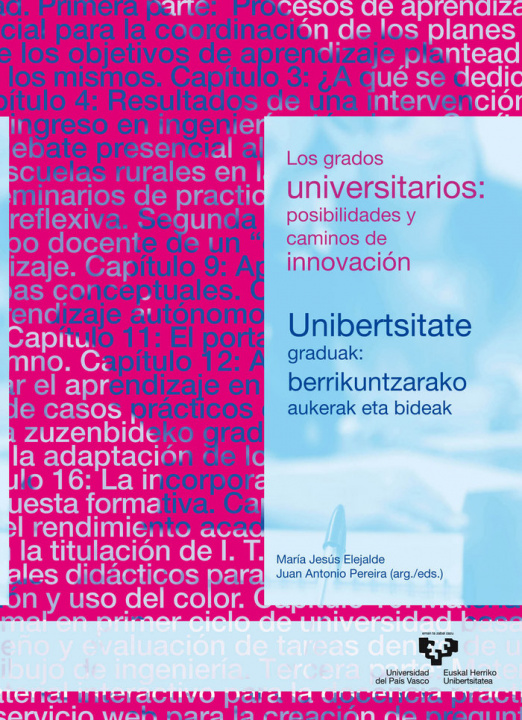 Kniha Los grados universitarios: posibilidades y caminos de innovación 