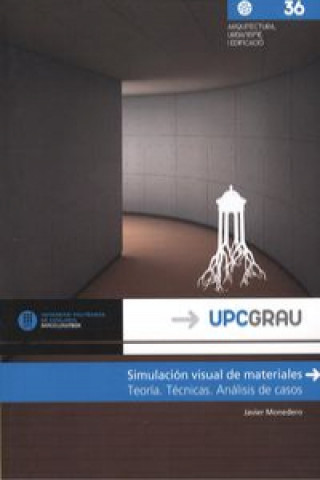 Książka Simulación virtual de materiales. Teoría. Técnicas. Análisis de casos 